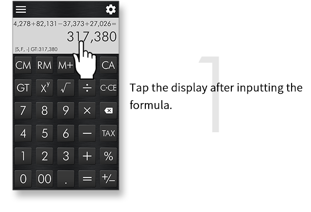 Tap the display after inputting the formula.